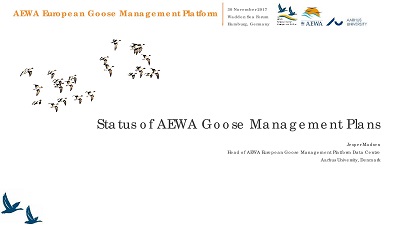Status of AEWA Goose Management Plans, 2017 ©Jesper Madsen